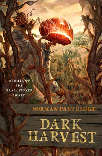  Dark Harvest Норман Партридж читать 